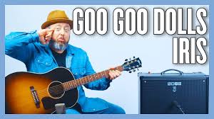 Goo Goo Dolls Iris Guitar Lesson + Tutorial - YouTube