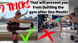 9 Tricks That Will Prevent You Form Quitting The Gym After One Month Weight Training Workouts Gym Get Fit
