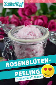 Pflegendes Rosenblutenpeeling Mein Zaubertopf Rezept Peeling Thermomix Thermomix Rezepte Thermomix