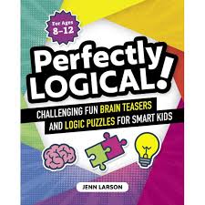 In this logical brain teaser, you are shown some numbers equations. Perfectly Logical Challenging Fun Brain Teasers And Logic Puzzles For Smart Kids Paperback Walmart Com Walmart Com