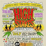 High Stakes Field Day