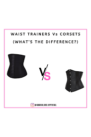 What S The Difference Between A Corset And A Waist Trainer And Which One Is Better To Use Waist Trainer Fit Mom Waist Training