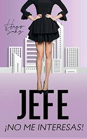 Un servicio al jefe pdf gratis. Jefe No Me Interesas Ebook Sanz Hugo Amazon Es Tienda Kindle