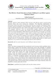 Semoga membawa manfaat bagi teman2 yang telah menonton video kita kali ini jangan lupa subscribe,share video ini, dan juga like. Pdf The Effective Moral Education On Early Childhood As An Effort Against Immoral Culture