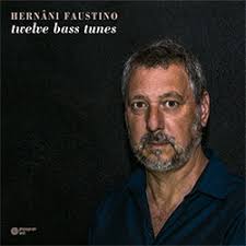 Squidco: Faustino, Hernani: Twelve Bass Tunes