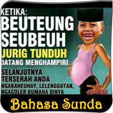 Maybe you would like to learn more about one of these? Dp Lucu Bahasa Sunda 1 0 Apk Download Android Media Video Ø§Ù„ØªØ·Ø¨ÙŠÙ‚Ø§Øª