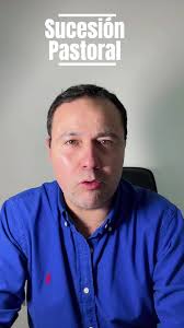 Problemas en la Sucesión Pastoral en la Iglesia