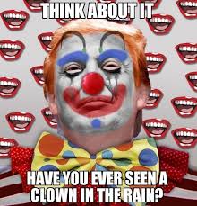 Trump Clown Rain The Political Punchline