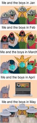 It will be published if it complies with the content rules and our moderators approve it. Hopefully Me And The Boys Memes Are Still Relevant Memes
