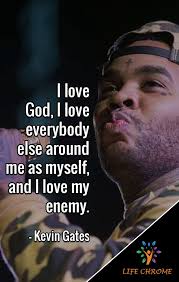 Kevin Gates Quotes Kevin Gates Quotes Quotes Gate Kevin Gates