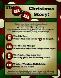 To make things even easier you can print off the poem and attach it to a bag of m&ms. The M M Christmas Story Over 8 Free Printables Printables 4 Mom