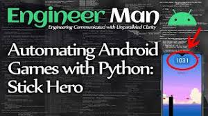 Python game engine for android. Automating Android Games With Python Stick Hero Youtube