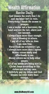 Daily Powerful Wealth And Abundance Affirmation Visit The Site For Scripture References This Is Great For Money Affirmations Wealth Affirmations Affirmations