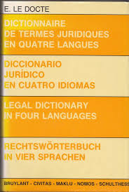Docte E Le Viertalig Juridisch Woordenboek Frans Spaans Engels Duits Boeken Frans Spaans