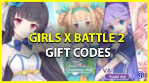 Girls X Battle 2 Codes (March 2023) - Free Gifts!
