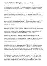 Dateid is the one and only legitimate website for verifying that your online date is representing themselves accurately. Regular Vs Online Dating Sites Pros And Cons