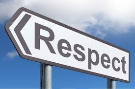 Due regard for the feelings, wishes, rights, or traditions of others. Give Respect Take Respect