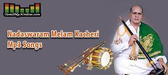 Nadaswaram Mela Kacheri Sheik Chinna Moulana Classical Songs Mp3 Song Songs Devotional Songs