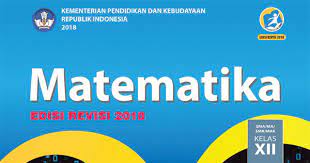 Check spelling or type a new query. Download Buku Matematika Kelas 12 Sma Kurikulum 2013 Revisi 2018 Matematrick