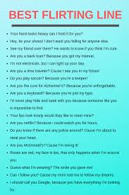 Best Flirting Lines To Impress A Girl Pick Up Line Jokes Pick Up Lines Funny Best Flirting Lines