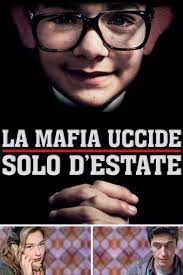 C'est un enfant particulièrement sensible aux bizarreries qu'il voit survenir tous les jours dans sa ville. La Mafia Tue Seulement En Ete Filmaboutit Com