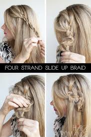 This makes a great chevron braid pattern too. Hairstyle Tutorial Four Strand Braids And Slide Up Braids Hair Romance