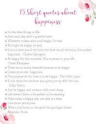 Quotes curated by bob t. 15 Cute Happy Quotes About Life Plus Free Printable Happy Quotes List