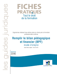 Direccte bilan p?dagogique et financier. Remplir Le Bilan Pedagogique Et Financier Bpf Mode D Emploi Docsity