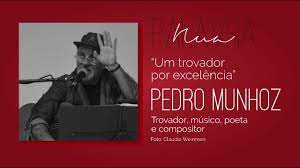Em pelotas, onde gravou seu primeiro disco encantoria no então. Pedro Munhoz Trovador Musico Poeta E Compositor Youtube