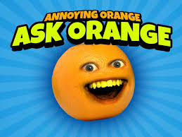 Annoying orange ringtones and wallpapers. Watch Annoying Orange Ask Orange Prime Video