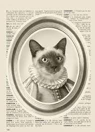 Cat Print On French Vintage Dictionary Page Http Www Etsy Com Listing 81555208 Cat In Old Costume Portrait Collage 5x7 Pet Portraits Cats Pet Businesses
