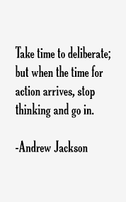 These quotations have some evidence that they may have been used by jackson, but cannot be. Andrew Jackson Quotes Sayings Andrew Jackson Quotes Quotes Wise Quotes