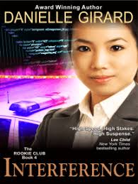 Interference (The Rookie Club, Book 4) by Danielle Girard (Ebook)