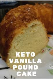 This Keto Vanilla Pound Cake Is An Incredibly Simple Dessert With Excel Recettes Pauvres En Glucides Nourriture Faible En Glucides Desserts Faibles En Glucides