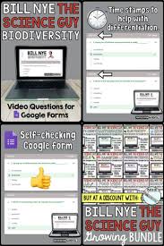 Bill Nye The Science Guy Biodiversity Google Forms Video Questions W Time Stamp In 2020 Science Guy Google Forms Bill Nye