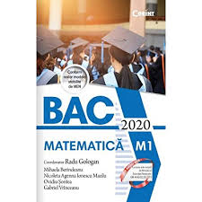 Astazi vor fi afisate rezultatele la bacalaureat. Bacalaureat 2021 Matematica M1 Romanian Edition Radu Gologan Mihaela Berindeanu 9786067934052 Amazon Com Books