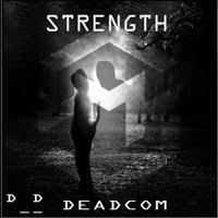 Strength Deadcom De Deadcom En Soundcloud Strength Movie Posters Movies