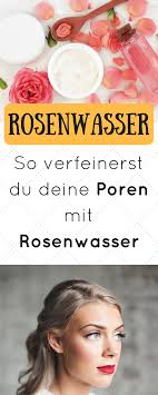 Diese Beauty Tricks Mit Rosenwasser Solltest Du Kennen Rosenwasser Gesichtswasser Poren Verfeinern Poren Verklein Beauty Wellness Beauty Hacks Health Beauty