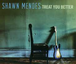This music video is about this guy named, shawn mendes who is so in love with his neighbor. Treat You Better 2 Track Mendes Shawn Amazon De Musik Cds Vinyl