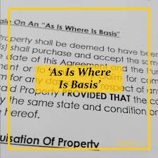 That the licensed premises have been provided with the electrical, sanitary and water supply fixtures and the same shall be handed over on as is where is basis. As Is Where Is Casasila Home Inspection Kuantan Facebook