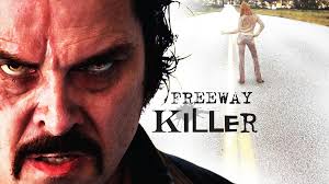 Watch Freeway Killer