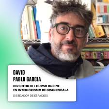 👉Él es David Pablo Garcia, Diseñador de espacios y ✨Director del Curso  Online en Interiorismo de Gran Escala de 3 meses de duración, ⠀, David es  Director de Satélite, una consultoría de diseño de ...