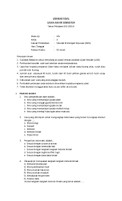 Sebelumnya kami juga telah berbagi soal ujian ut pgsd semester 4 terakhir kami membagikan soal ujian ut pgsd idik4012 manajemen berbasis sekolah yang bisa anda pelajari jari juga jika mata kuliah tersebut akan. Pdf Lembar Soal Ujian Akhir Semester Azzahra Net Academia Edu