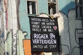 If the weather conditions allow, there. Wir Bleiben Unregierbar Solidaritat Mit Der Rigaer 94 Enough 14 D