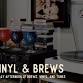 Event: Vinyl & Brews event image