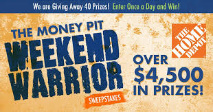 Congrats To The Weekend Warrior Sweepstakes Winners Money Pit Sweepstakes Sweepstakes Giveaways