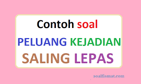 Dari kotak tersebut, anda akan mengambil 1 buah bola merah dan 1 buah bola hijau. Contoh Soal Peluang Kejadian Saling Lepas Dan Pembahasan Soalfismat Com