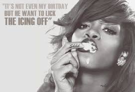 Lyrics © emi music publishing, sony/atv music publishing llc, warner/chappell music, inc. Rihanna Birthday Cake Lyrics Rihanna Age Albums