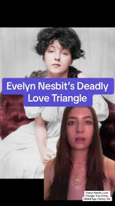 Evelyn Nesbit’s deadly love triangle #evelynnesbit #gibsongirl  #mindofmarisa #gildedage #lovetriangle #arthistory #broadway #historytok  #edutok #learnontiktok #arttok