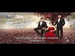 Dragoste la urgente ep 65. Dragoste La Prima Vedere Episodul 31 Youtube